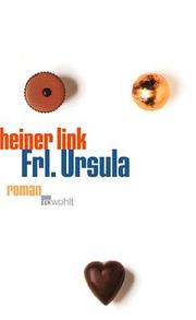Cover of: Frl. Ursula by Heiner Link