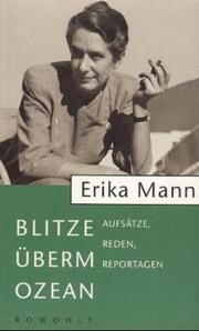 Cover of: Blitze überm Ozean: Aufsätze, Reden, Reportagen