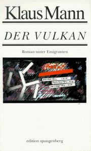 Cover of: Der Vulkan. Roman unter Emigranten