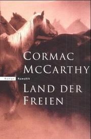 Cover of: Land der Freien. by Cormac McCarthy