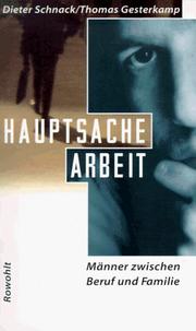 Cover of: Hauptsache Arbeit: Männer zwischen Beruf und Familie