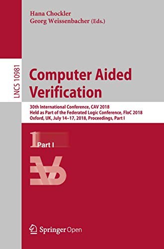 Computer Aided Verification by Hana Chockler, Georg Weissenbacher