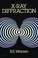 Cover of: X-ray diffraction