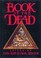Cover of: Book of the dead