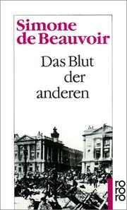 Cover of: Das Blut der anderen. by Simone de Beauvoir