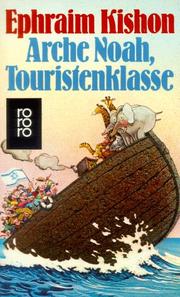 Cover of: Arche Noah, Touristenklasse. Neue Satiren aus Israel.