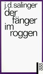 Cover of: Der Fänger im Roggen by J. D. Salinger, Heinrich Böll
