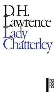 Cover of: Lady Chatterley. by David Herbert Lawrence
