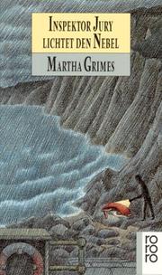 Cover of: Inspektor Jury lichtet den Nebel by Martha Grimes