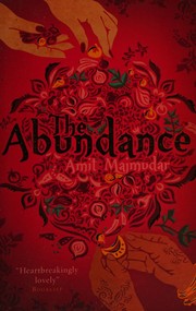 Cover of: The Abundance by Amit Majmudar