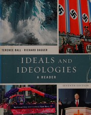 Cover of: Ideals and Ideologies by Terence Ball, Richard Dagger