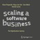 Cover of: Scaling a Software Business