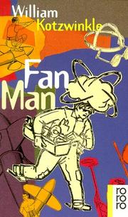 Cover of: Fan Man. by William Kotzwinkle