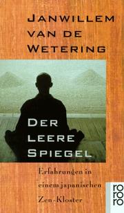 Cover of: Der leere Spiegel. Erfahrungen in einem japanischen Zen- Kloster.