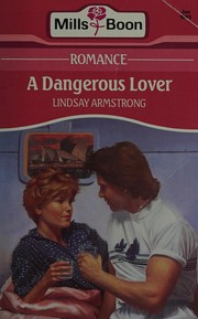 Cover of: A Dangerous Lover