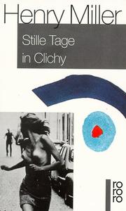 Cover of: Stille Tage in Clichy by Henry Miller