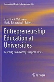 Cover of: Entrepreneurship Education at Universities by Christine K. Volkmann, David B. Audretsch