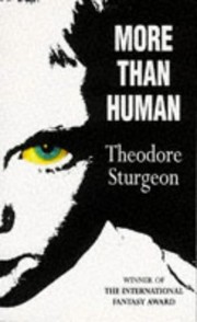Cover of: More than human by Theodore Sturgeon