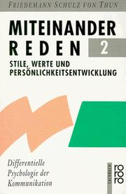 Cover of: Stile, Werte und Persönlichkeitsentwicklung by Friedemann Schulz von Thun