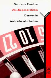 Cover of: Das Ziegenproblem. Denken in Wahrscheinlichkeiten. ( science).