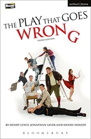 Cover of: The Play That Goes Wrong by Henry Lewis, Henry Shields, Jonathan Sayer