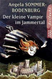 Cover of: Der kleine Vampir im Jammertal.