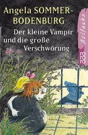 Cover of: Der kleine Vampir und die große Verschwörung.