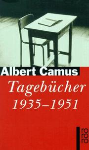 Cover of: Tagebücher 1935-1951. by Albert Camus