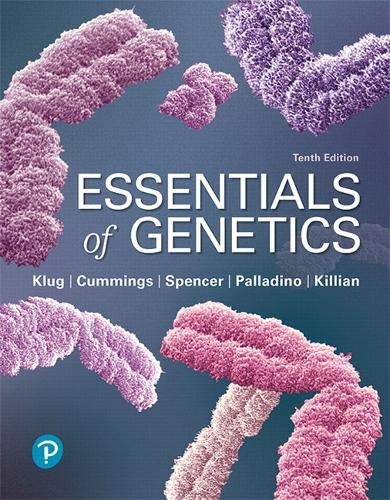 Essentials of Genetics by William S. Klug, Michael R. Cummings, Charlotte A. Spencer, Michael A. Palladino, Darrell Killian