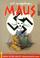 Cover of: Maus 1. Mein Vater kotzt Geschichte aus. Die Geschichte eines Überlebenden.