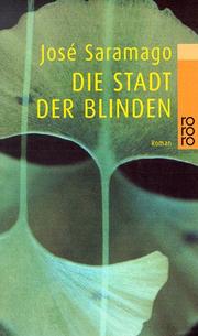 Cover of: Die Stadt Der Blinden by José Saramago