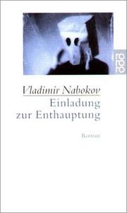 Cover of: Einladung zur Enthauptung. by Vladimir Nabokov