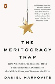 Cover of: The Meritocracy Trap by Daniel Markovits