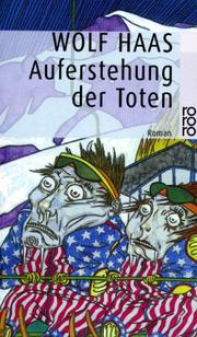 Cover of: Auferstehung der Toten. by Wolf Haas