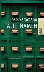 Cover of: Alle Namen by José Saramago, José Saramago