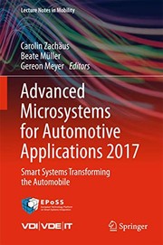 Cover of: Advanced Microsystems for Automotive Applications 2017: Smart Systems Transforming the Automobile