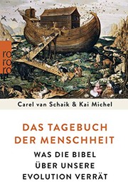 The good book of human nature by Carel van Schaik, Kai Michel