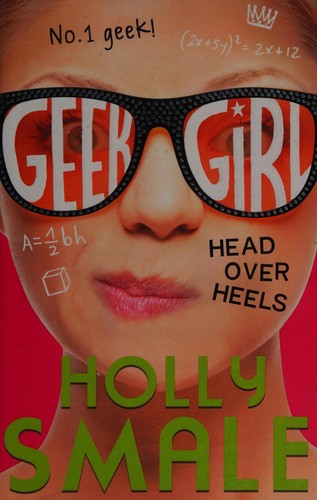 Head over heels by Holly Smale
