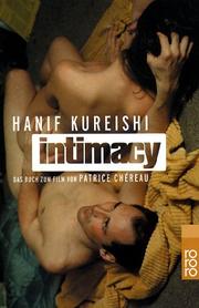 Cover of: Intimacy. by Hanif Kureishi, Patrice Chereau