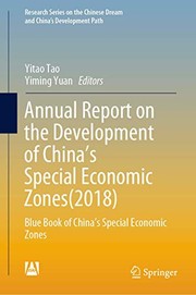 Cover of: Annual Report on the Development of China’s Special Economic Zones: Blue Book of China's Special Economic Zones