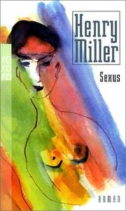 Cover of: Sexus. by Henry Miller