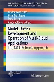Cover of: Model-Driven Development and Operation of Multi-Cloud Applications: The MODAClouds Approach