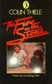 Cover of: fire in the stone | Colin Thiele