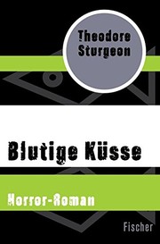 Cover of: Blutige Küsse: Horror-Roman