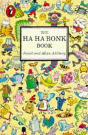 Cover of: The ha ha bonk book by Janet Ahlberg