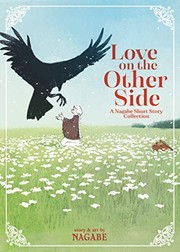 Cover of: Love on the Other Side - A Nagabe Short Story Collection
