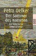 Cover of: Der Sommer des Kometen. Großdruck. Ein historischer Kriminalroman.
