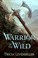 Cover of: Warrior of the Wild