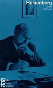 Cover of: Werner Heisenberg in Selbstzeugnissen und Bilddokumenten