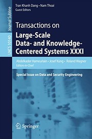 Cover of: Transactions on Large-Scale Data- and Knowledge-Centered Systems XXXI: Special Issue on Data and Security Engineering